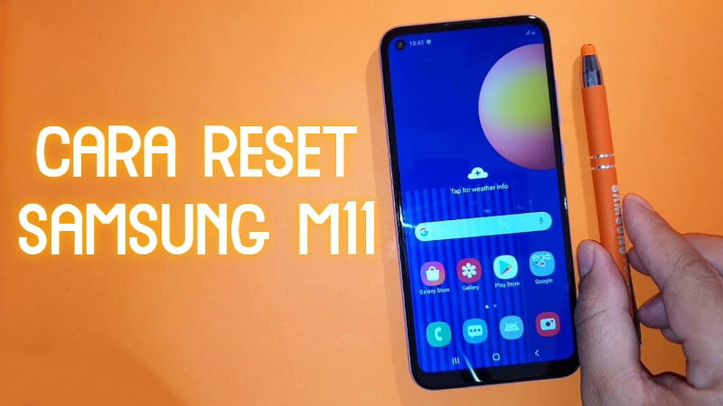 cara reset samsung m11