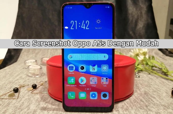 Cara Screenshot Oppo A5s